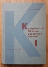 kniha Kompendium lékařské posudkové činnosti. 1. díl, - Obecný, SZdN 1962