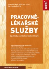 kniha Pracovnělékařské služby z pohledu zaměstnavatele i lékaře, Anag 2025