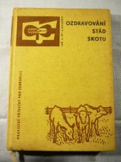kniha Ozdravování stád skotu, SZN 1961