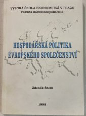 kniha Hospodářská politika evropského společenství, Vysoká škola ekonomická 1998