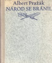 kniha Národ se bránil obrany národa a jazyka českého od nejstarších dob po přítomnost, Sfinx, Bohumil Janda 1945