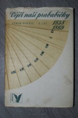 kniha Vějíř naší prababičky výbor poezie z let 1858-1869, Albatros 1971