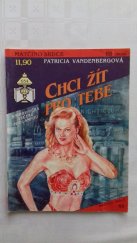 kniha Chci žít pro tebe, Ivo Železný 1993