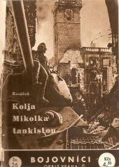 kniha Kolja Mikolka tankistou, Orbis 1946