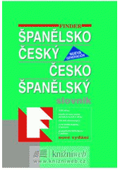 kniha Španělsko-český, česko-španělský slovník = Diccionario español-checo, checo-español, Fin 2008