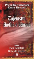 kniha Tajemství Andělů a démonů průvodce románem Dana Browna, Alman 2006