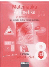kniha Matematika 8 Aritmetika - pro základní školy a víceletá gymnázia., Fraus 2009