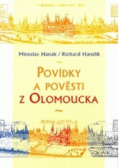 kniha Povídky a pověsti z Olomoucka, Votobia 1999