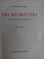 kniha Tři mušketýři po dvaceti letech Díl druhý, František Novák 1948