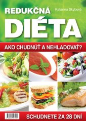 kniha Redukčná diéta Ako chudnúť a nehladovať?, Metro media 2009