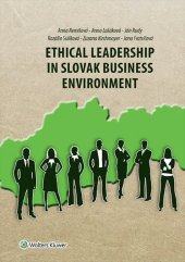 kniha Ethical Leadership in Slovak Business Environment, Wolters Kluwer 2016