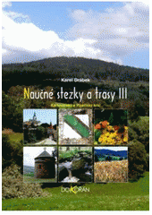 kniha Naučné stezky a trasy 3. - Karlovarský a Plzeňský kraj, Dokořán 2008