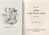 kniha Gwen a její veliká cesta dívčí román, Zmatlík a Palička 1937