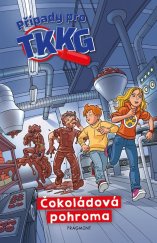 kniha Čokoládová pohroma Případy pro TKKG, Fragment 2025