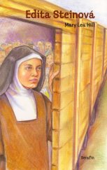 kniha Edita Steinová, Serafín 2004