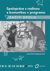 kniha Spolupráce s rodinou a komunitou v programu Začít spolu, Pasparta 2019