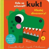 kniha Kuk! Hledej dinosaury! Kdo se schoval?, Axióma 2025