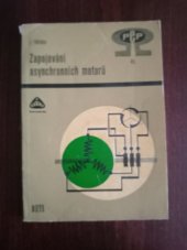 kniha Zapojování asynchronních motorů Určeno [též] studentům odb. škol, SNTL 1966