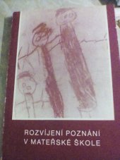 kniha rozvíjení poznání v mateřské škole dílčí metodická příručka k programu výchovné práce pro mateřské školy, Naše vojsko 1987