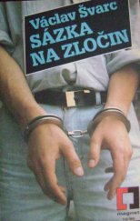 kniha Sázka na zločin, Magnet-Press 1990