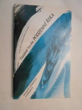 kniha Podzemní řeka, Středočeské nakladatelství a knihkupectví 1989