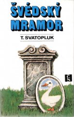 kniha Švédský mramor, Československý spisovatel 1974