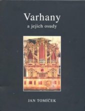 kniha Varhany a jejich osudy, PM vydavatelství 2010