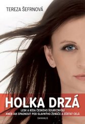kniha Holka drzá, Daranus 2017