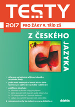 kniha Testy z českého jazyka pro žáky 9. tříd 2017, Didaktis 2016