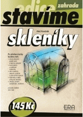 kniha Skleníky, ERA 2007