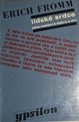 kniha Lidské srdce jeho nadání k dobru a zlu, Mladá fronta 1969