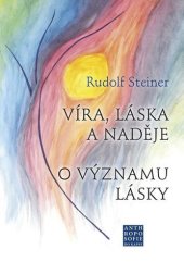 kniha Víra láska a naděje / O významu lásky, Franesa 2018