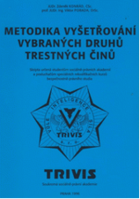 kniha Metodika vyšetřování vybraných druhů trestných činů, Armex 1996