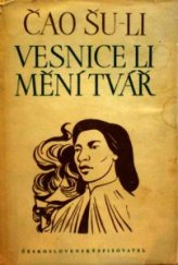 kniha Vesnice Li mění tvář, Československý spisovatel 1950