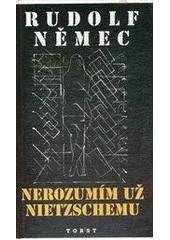 kniha Nerozumím už Nietzschemu, Torst 2000