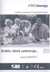 kniha Světlo, které uzdravuje, www.euroinstitut.eu 2010