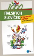 kniha 1000 italských slovíček Ilustrovaný slovník, Edika 2014