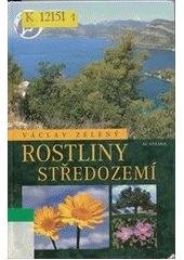 kniha Rostliny Středozemí, Academia 2005