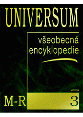 kniha Universum 3. - M-R - všeobecná encyklopedie., Odeon 2002