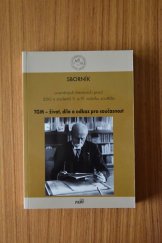 kniha TGM - život, dílo a odkaz pro současnost   V. a VI. ročníku soutěže - Sborník oceněných literárních prací žáků a studentů, Masarykovo demokratické hnutí 2015