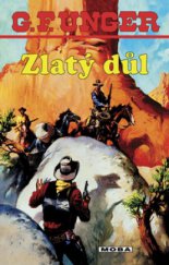 kniha Zlatý důl, MOBA 2004