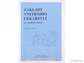 kniha Základy vnitřního lékářství pro bakalářské studium, Karolinum  1998