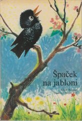 kniha Špaček na jabloni, Kinderbuchverlag 1976