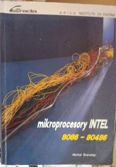 kniha Mikroprocesory Intel 8086-80486, Grada 1991