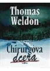 kniha Chirurgova dcera, Alpress 1999