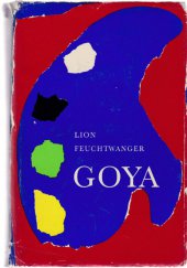 kniha Goya, čili, Trpká cesta poznání, Odeon 1969