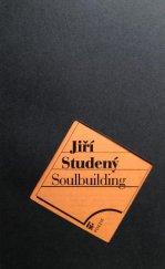kniha Soulbuilding, Ivo Železný 1996