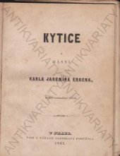 kniha Kytice z básní Karla Jaromíra Erbena, Jaroslav Pospíšil 1861