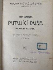 kniha Putující duše = [Es ruh el mssaferi], Štětka 1908