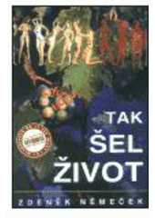 kniha Tak šel život, Petr Kopecký 2002